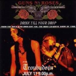 Guns N' Roses : Drink Till You Drop